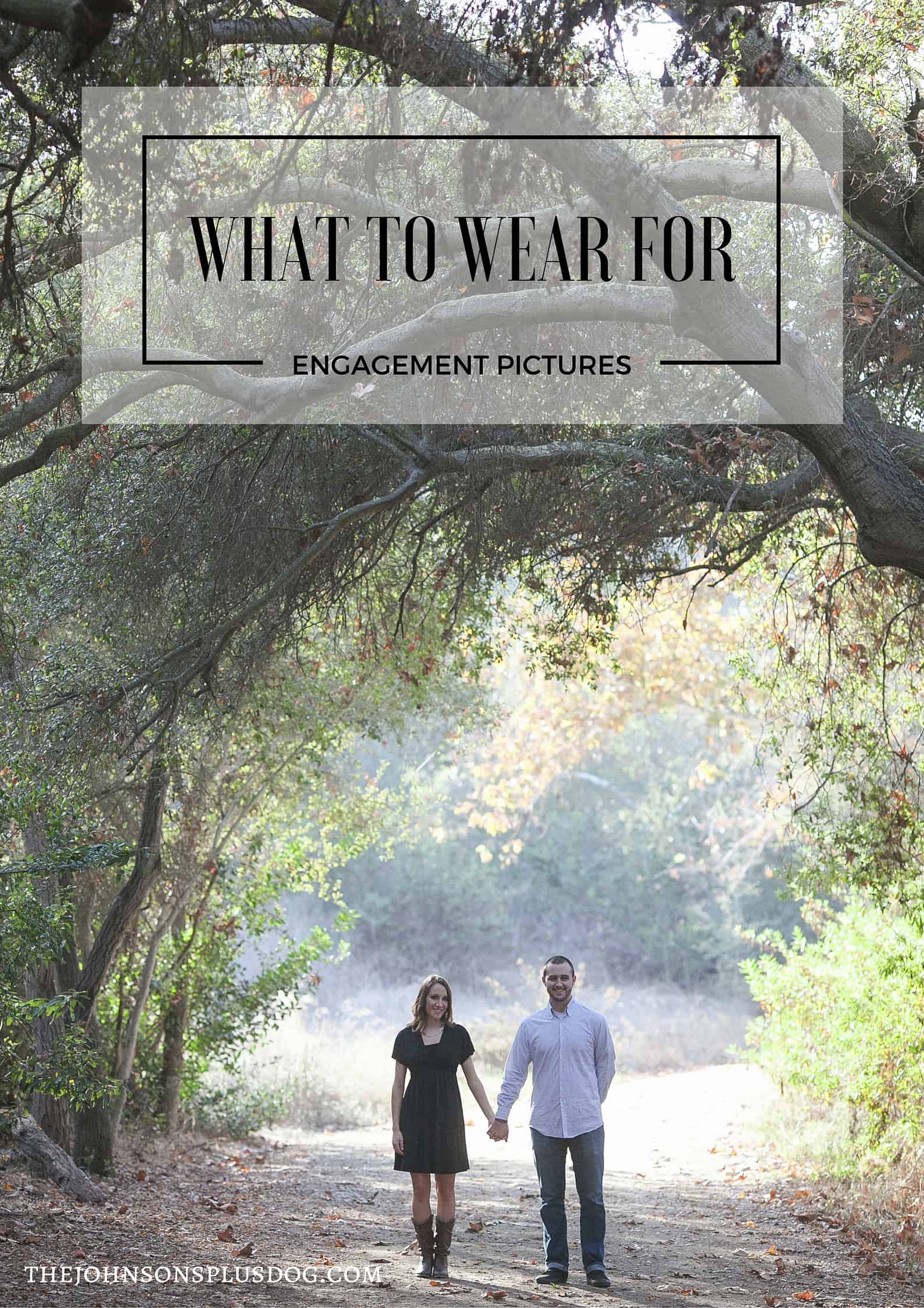 What To Wear For Engagement Pictures