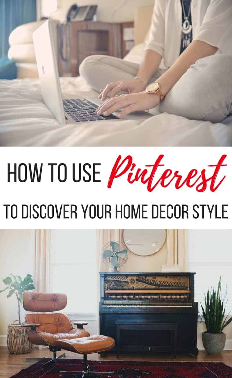 How To Use Pinterest To Discover Your Home Decor Style | Finding your style for home decor | Using Pinterest to find home decor | Figuring out your home decor style with Pinterest | How to make your house a home you love | With these 7 simple steps on how to use Pinterest to discover your home decor style, I promise that you'll walk away feel less frustrated about decorating | Discovering your home decor style | How to figure out what home decor style suits you best | What decor style are you? | The key to discovering your home decor style