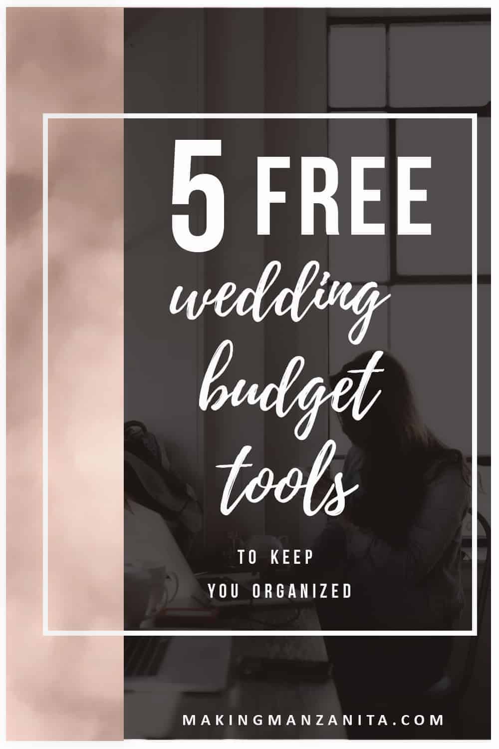 Need help budgeting for your wedding? Here are 5 free wedding budgeting tools, including spreadsheets and checklists!