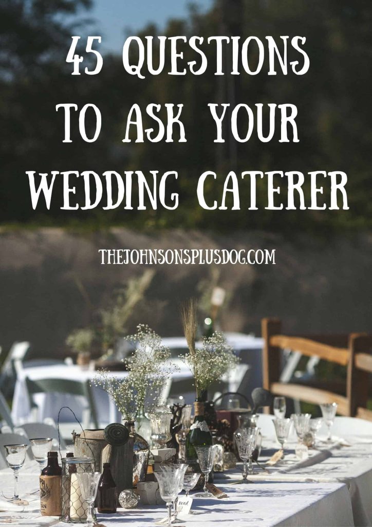 Rustic wedding table decor with text overlay that says 45 questions to ask your wedding caterer