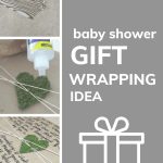 Three steps on how to wrap a baby shower gift with text overlay that says baby shower gift wrapping idea