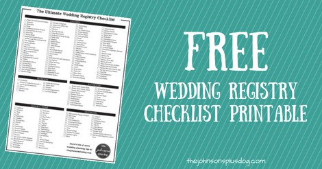 the ultimate wedding registry checklist free printable