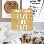 Collage of different save the date crafts and ideas with text overlay that says unique ideas save the dates