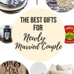 newlywed cook book, Mr&Mrs Happily Ever After Wall Hanging, personalized cutting board, Personalized lantern, pillows, Mr. & Mrs Mugs, First Christmas Ornament, made with love spoon, with text overlay that says The Best Gifts for Newly Married Couple.