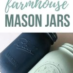 Painted Farmhouse Mason Jars