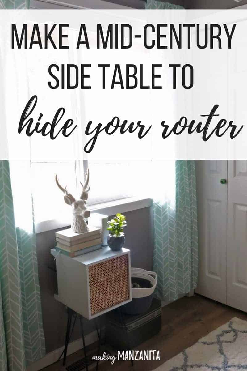 Modern looking box with haripin legs with white and gold colors with text overlay that says make a mid-century side table to hide your router