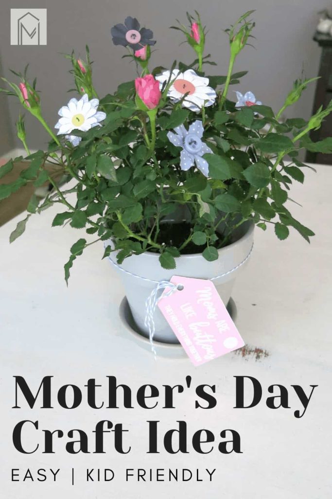Learn how to make this adorable Mother's Day craft: a potted plant with button flowers and a gift tag that reads "moms are like buttons: they hold everything together." This Mother's day craft is easy and kid-friendly.