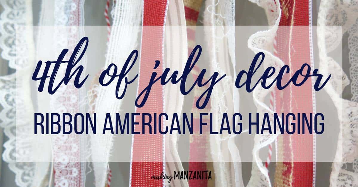 How to make a fun American flag ribbon hanging for easy DIY 4th of July decor