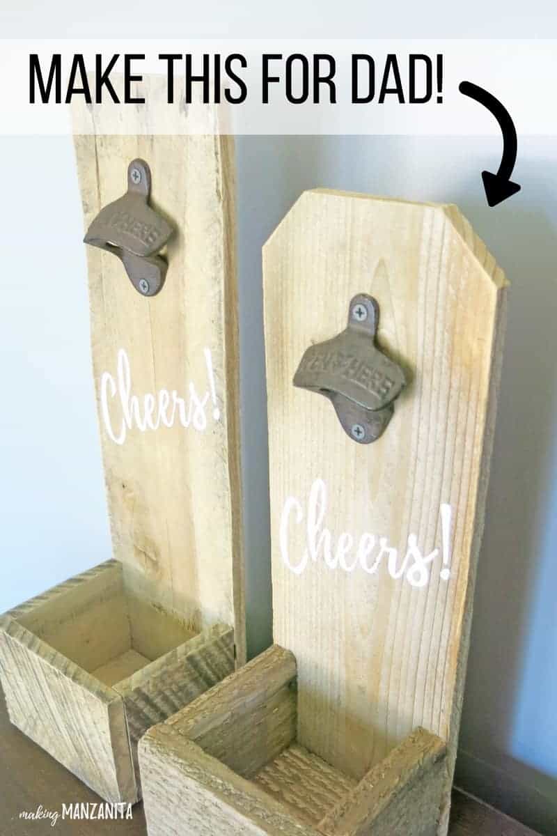 Two pallet wood bottle openers sitting side by side on table with text overlay that says make this for dad with an arrow point to bottle opener