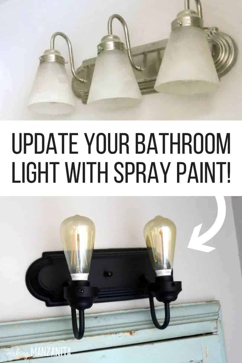 before and after the Builder Grade Light Fixtures makeover with text overlay that says update your bathroom light with spray paint