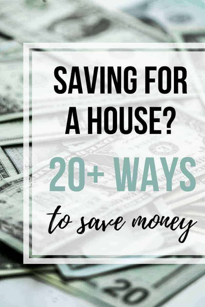 20+ Ways To Save Money When You're Saving For A House | Saving Up For a House | Save to Buy a House | Best Way to Save for a Mortgage | Frugal Living Tips | Trying to Save Money