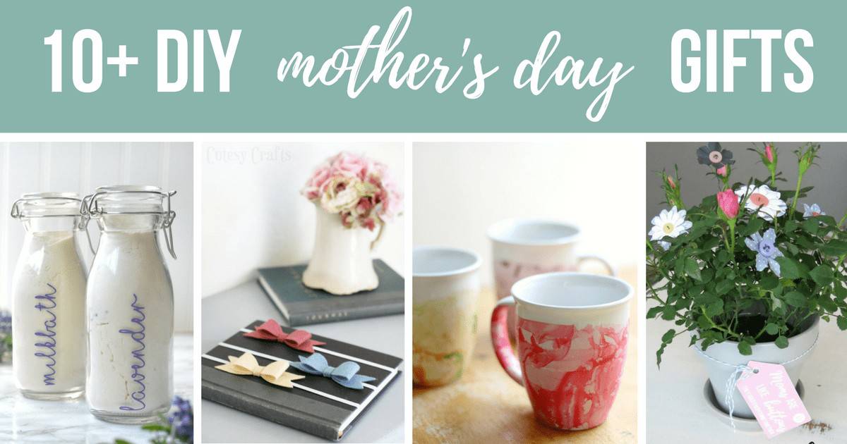 Photo collage of easy diy mother's day presents