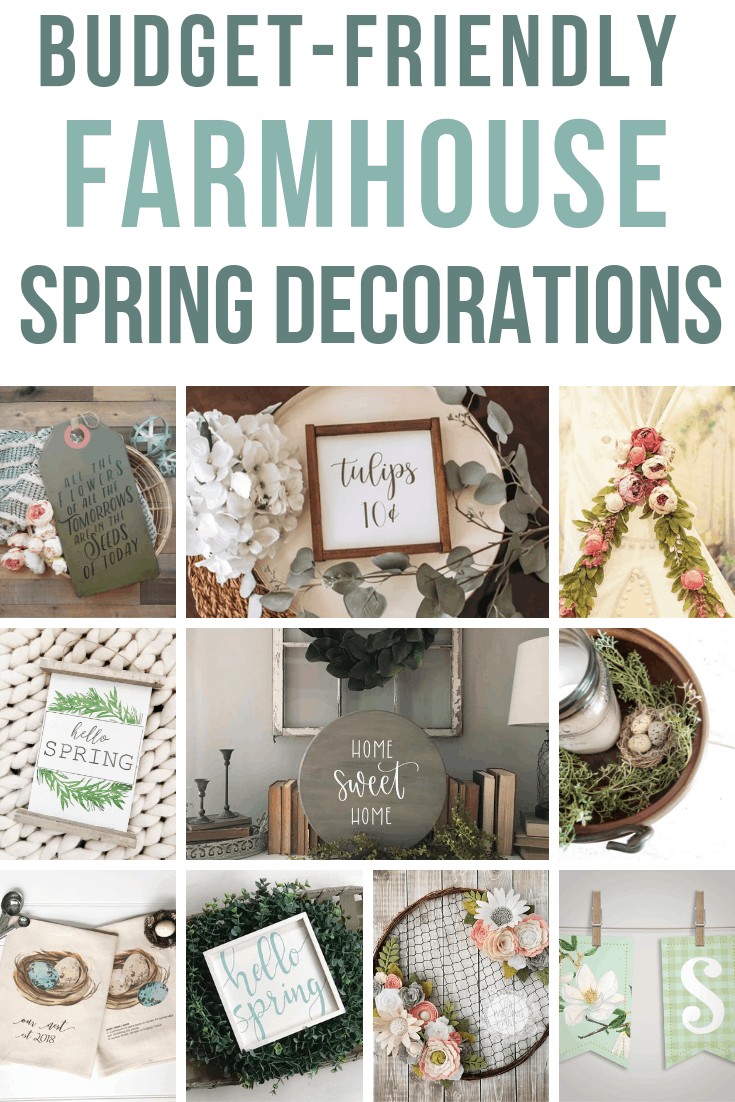 A collage of budget friendly Farmhouse Spring decorations. These farmhouse style decorations are perfect for the spring season. From floral garland to Farmhouse style Spring signs, DIY projects, and more, spruce up your Farmhouse Spring decor with these ideas.