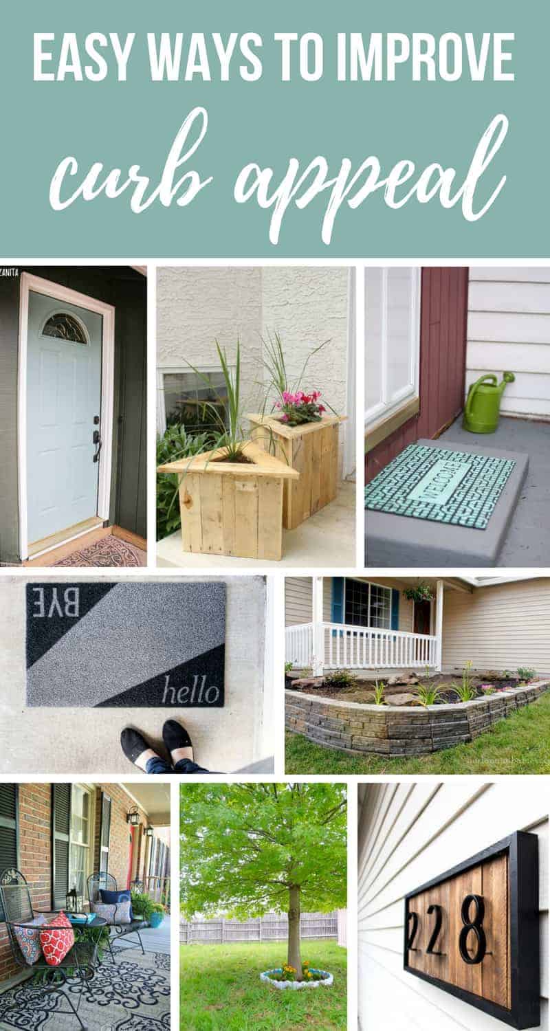 Photo collage of DIY projects and easy ways to improve curb appeal of your home, with simple front yard landscaping ideas, DIY outdoor decor, and more.