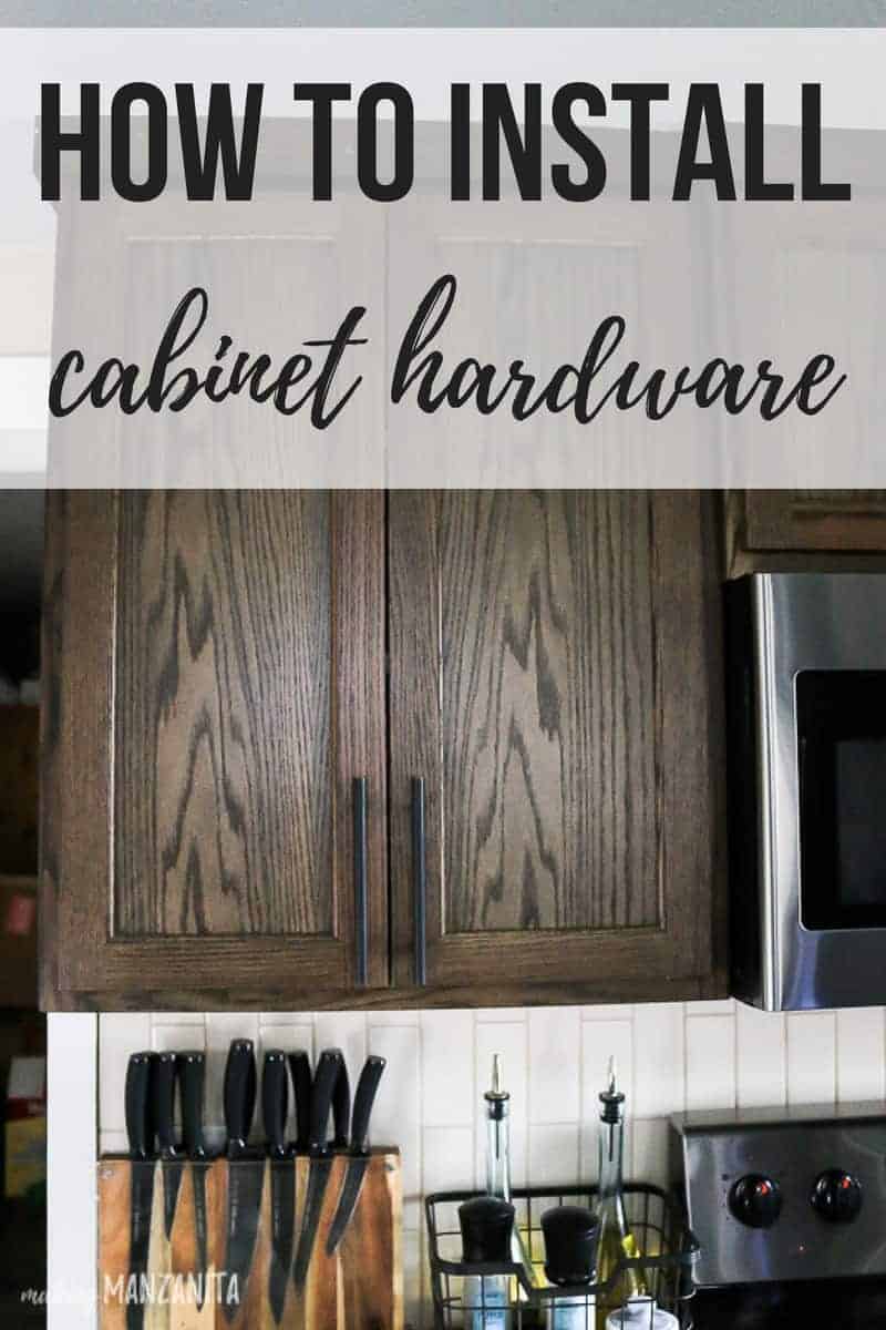 Kitchen cabinets with oil rubbed bronze cabinet hardware with text overlay that says how to install cabinet hardware