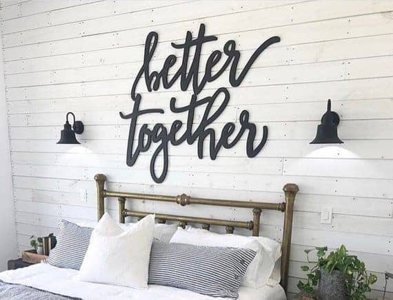 laser cut better together sign to put above your headboard in master bedroom