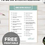 Home buying checklist shown on desk with white wood plank background. Text overlays say home buying doesn't have to be so overwhelming and free printable