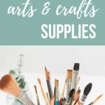 Jar of paint brushes with text overlay that says how to organize your arts & crafts supplies