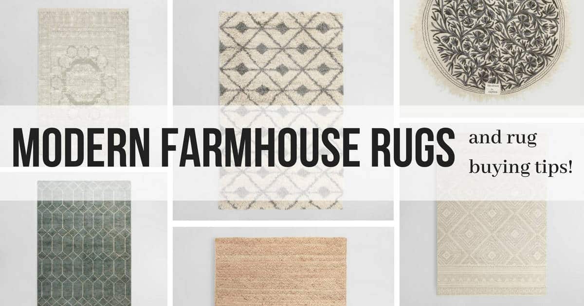 Modern Farmhouse Rugs (+ Rug Buying Tips) - Making Manzanita