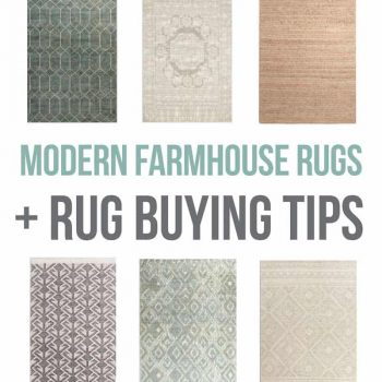 Collage of rugs with text overlay that says modern farmhouse rugs and rug buying tips