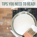 Paint bucket with text overlay that says interior painting tips you need to read