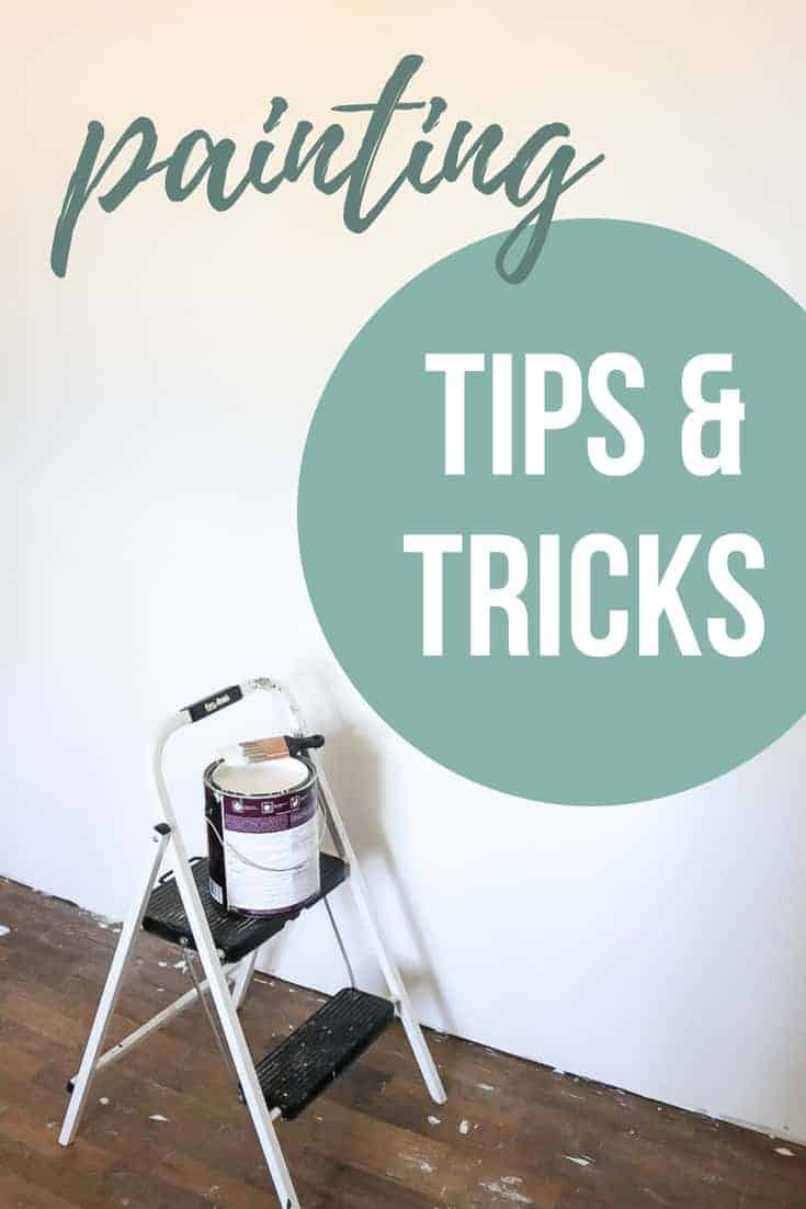 Step stool with bucket of paint in front of plain white wall with text overlay that says painting tips & tricks