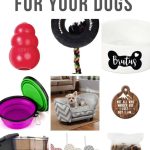 Collage of kong dog toy, dog bow tie, collapsible bowl, personalized dog bowl, cute sofa dog bed, pet ornament, tire chew toy, bully sticks with text overlay that says Christmas Gifts For Your Dog