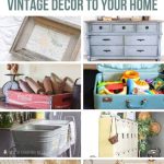 Collage of vintage decor items in homes with text overlay that says 30 ways to add vintage decor to your home