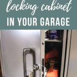 Close up shot of locking storage cabinet handle with key hanging it in and door is slightly open showing harmful chemicals on shelves with text overlay that says why you need a locking cabinet in your garage