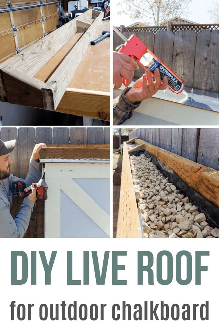 Collage showing the process for building a planter for our outdoor chalkboard! This live roof is a fun way to add some extra green to the backyard.