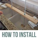 Two poles supporting the sink during installation with text overlay that says How to Install Undermount Sink Without Making Countertops