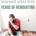 A man on the floor looking tired during a house renovation with wood floors and white walls and says 10 things we've learned after five years of renovating