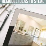 Paper plans lay in the background on top with an ipad, pen, drawing instrument. Text says Cheap bathroom remodel ideas to steal