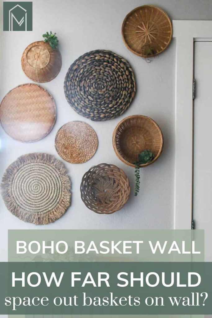 How should you space out the baskets for your wicker basket wall? Here's how to hang wicker baskets of different sizes and shapes