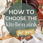 shows 4 modern kitchen sinks with overlay texts that says how to choose the kitchen sink for you