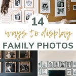 shows 4 different family photo galleries with overlay text that says 14 ways to display family photos