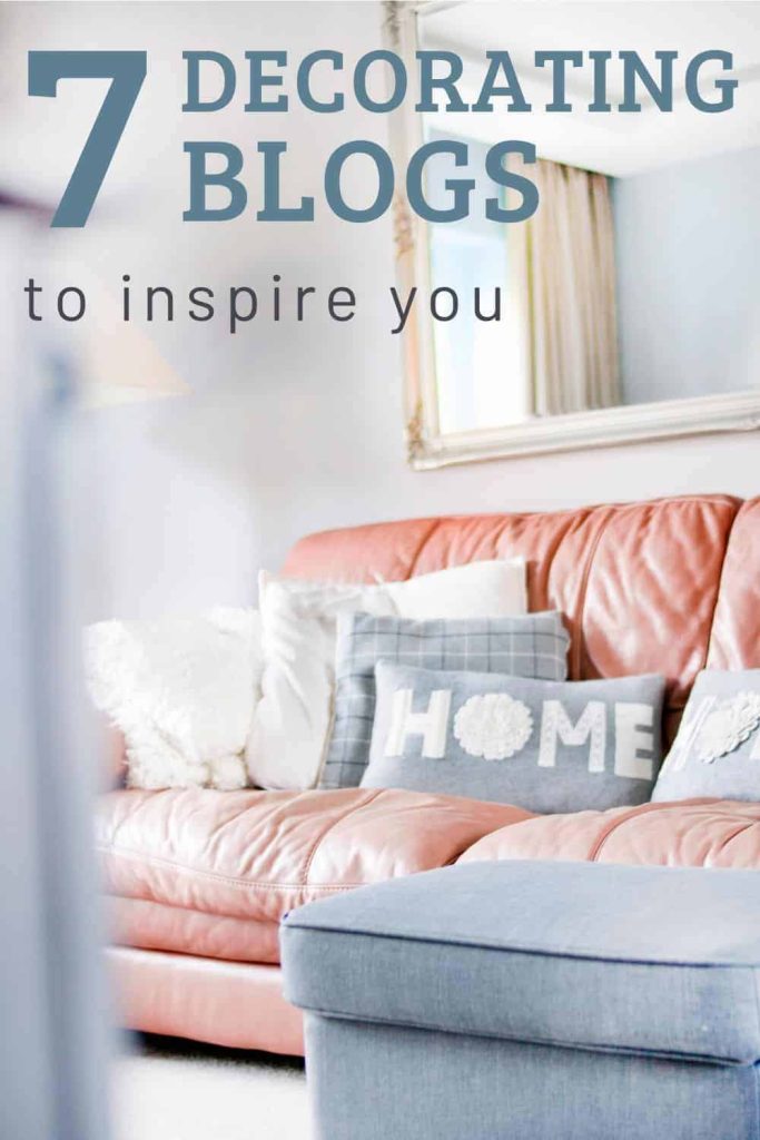 shows an orange couch with white and gray pillows that say home on it with a gray foot stool in a white room with big mirror with overlay text that says 7 decorating blogs to inspire you