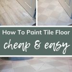 shows a before and after pictures of a tan tiled floor turned into gray painted tile floors on top and shows a up close photo of the gray floors with white stripes. With text that says How to paint tile floor cheap and easy