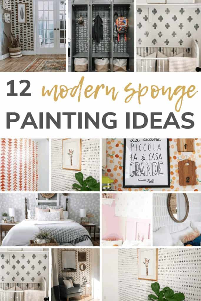 Collage showing rooms with sponge painted walls with text overlay that says 12 modern sponge painting ideas