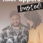 shows a couple looking at a paint swatch deck with overlay text that says 8 myths about fixer uppers busted!