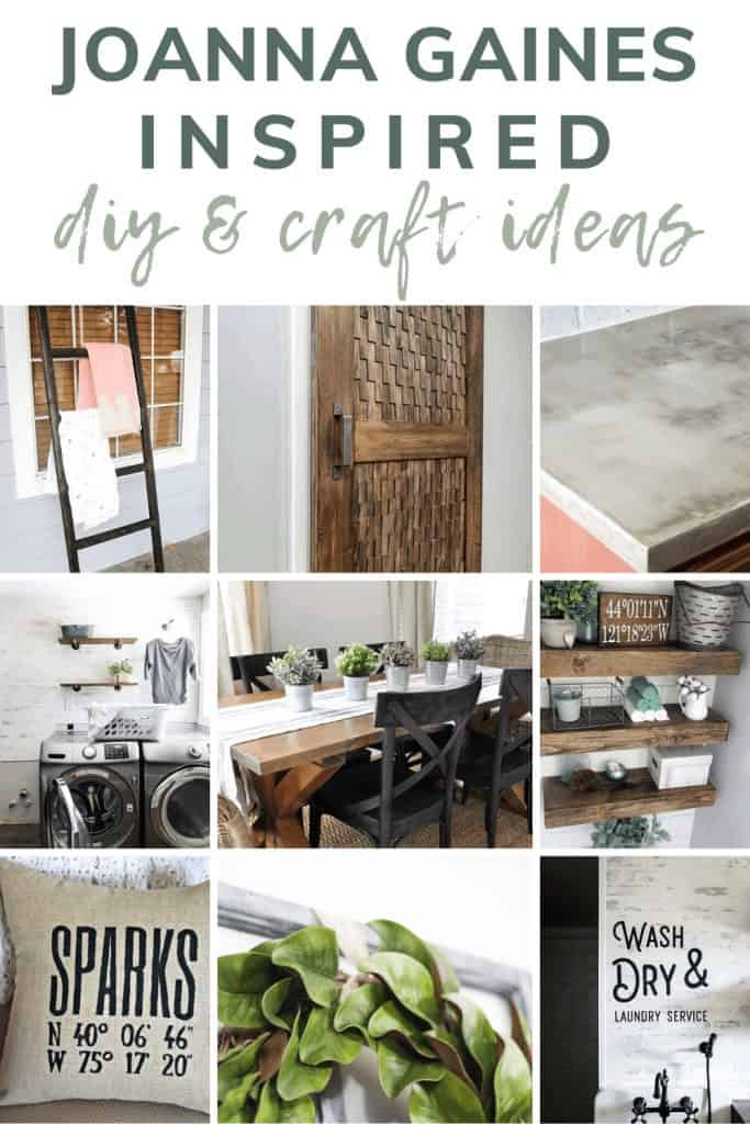 A collage of DIY farmhouse style decor projects from various home decor bloggers, with text overlay that reads "joanna gaines inspired DIY & craft ideas"