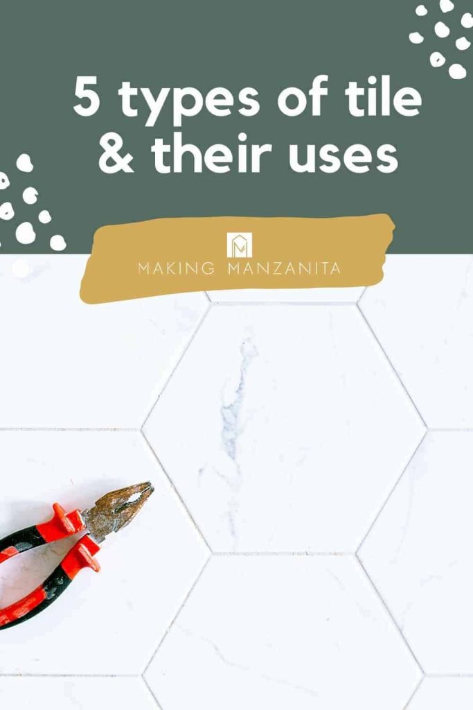 Wondering about all the different types of tile available for home renovation projects? In this post, learn 5 different types of tiles, their uses, and more.
