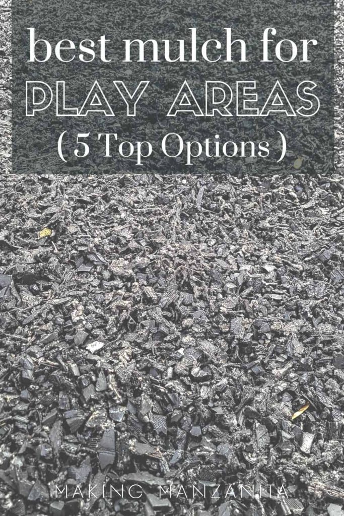 shows rubber mulch with overlay text that says best mulch for play areas (5 top options)