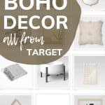 Grid of home decor products with text overlay that says boho decor all from target