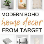 Grid of home decor items with text overlay that says modern boho home decor from target