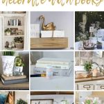 Collage of decorative books styled in homes with text overlay that says 14+ ways to decorate with books
