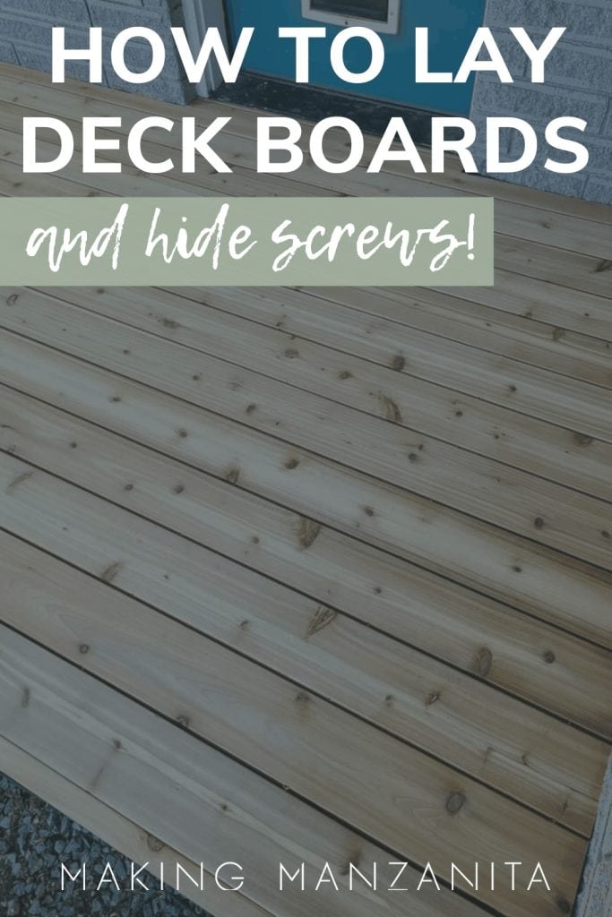 Deck boards in the backyard with text overlay that says how to lay deck boards and hide screws!
