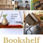 Collage of different ways to create bookshelves with text overlay that says bookshelf 16 ideas