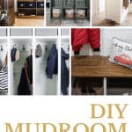Different mudroom spaces with text overlay that says DIY mudroom ideas
