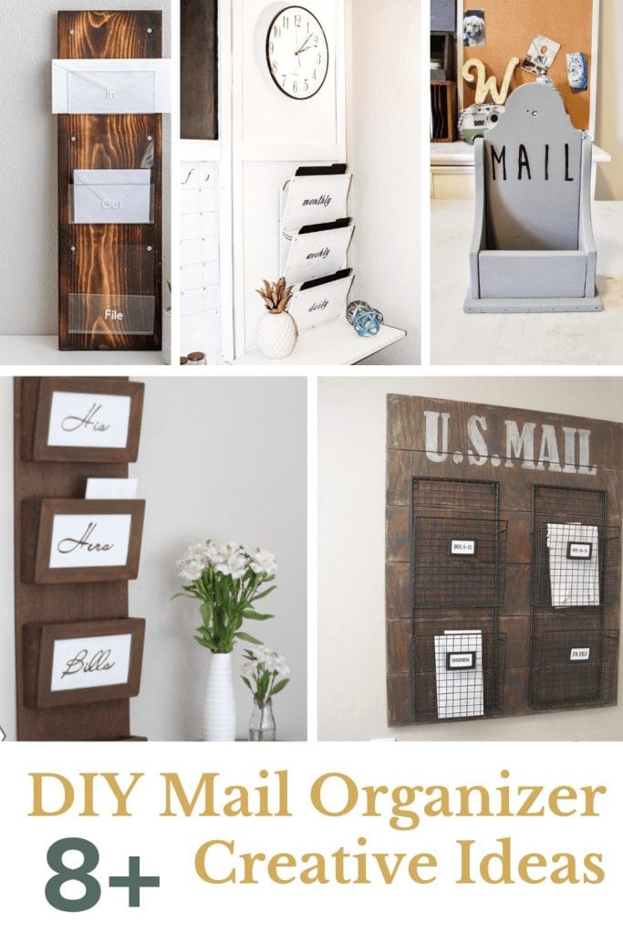 Collage of different mail organizer with text overlay that says 8+ Creative ideas